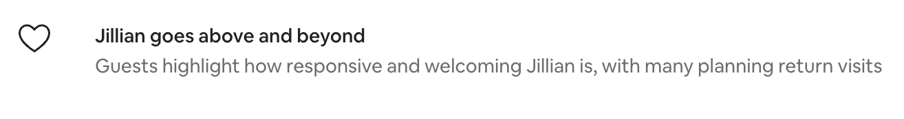 Airbnb screenshot: Jillian goes above and beyond. Guests highlight how responsive and welcoming Jillian is, with many planning return visits.