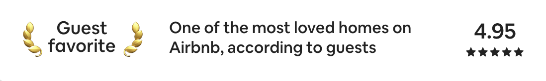 Airbnb screenshot: Guest favorite. One of the most loved homes on Airbnb, according to guests. Rated 4.95.